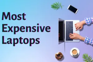 The 13 Most Expensive Laptops in the World