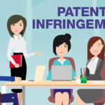 All About Patent Infringement And Litigation