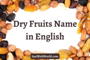 Dry Fruits Name in English