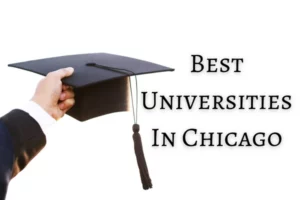 Best Universities In Chicago