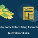 5 Things to Know Before Filing Estimated Tax