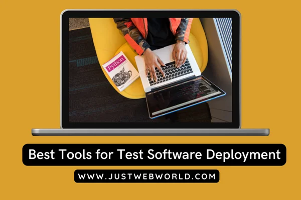 Best Tools for Test Software Deployment