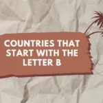 Countries That Start With The Letter B