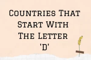Countries That Start With The Letter D