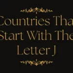 Countries That Start With The Letter J