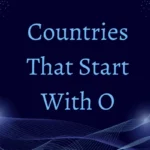 Countries That Start With The Letter O