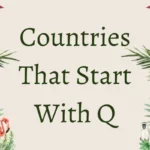 Countries That Start With The Letter Q