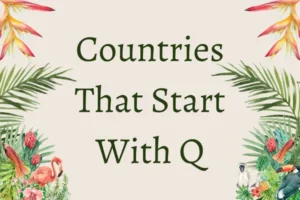 Countries That Start With Q