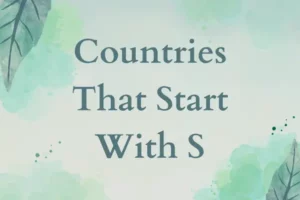 Countries That Start With S