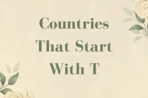 Countries That Start With T