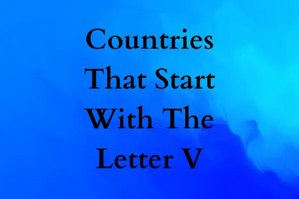 Countries That Start With V