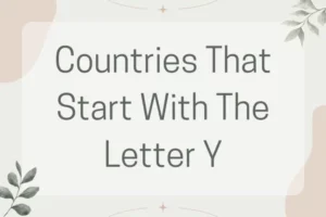 Countries That Start With Y