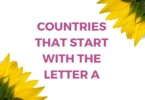 Countries That Starts With A