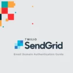 Something You Need To Know About Sendgrid Domain Authentication