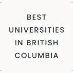 The 10 Best Universities In British Columbia