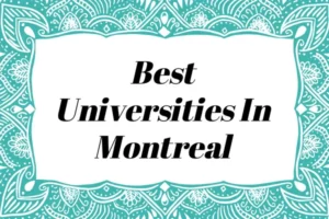 Best Universities In Montreal