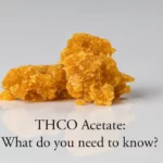 THCO Acetate: What Do You Need To Know?