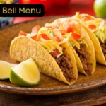 Taco Bell Menu: Everything On Taco Bell’s Breakfast Menu