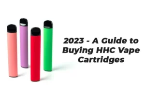 Guide to Buying HHC Vape Cartridges