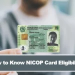 How to Know NICOP Card Eligibility?