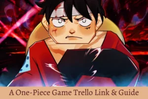 A One-Piece Game Trello
