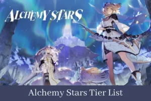 Alchemy Stars Tier List