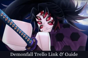 Demonfall Trello Link