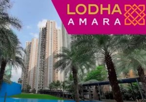 Lodha Amara Kolshet Road, Thane