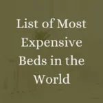 The 10 Most Expensive Beds in the World