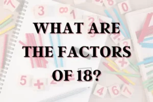Factors Of 18