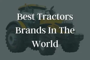 Best Tractors Brands