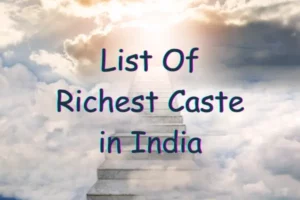 Richest Caste in India