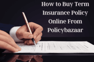 Buy Term Insurance Policy