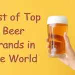 Top 10 Beer Brands in the World