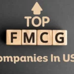 Top 10 FMCG Companies in the USA