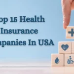 Top 15 Health Insurance Companies In USA