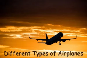 Types of Airplanes