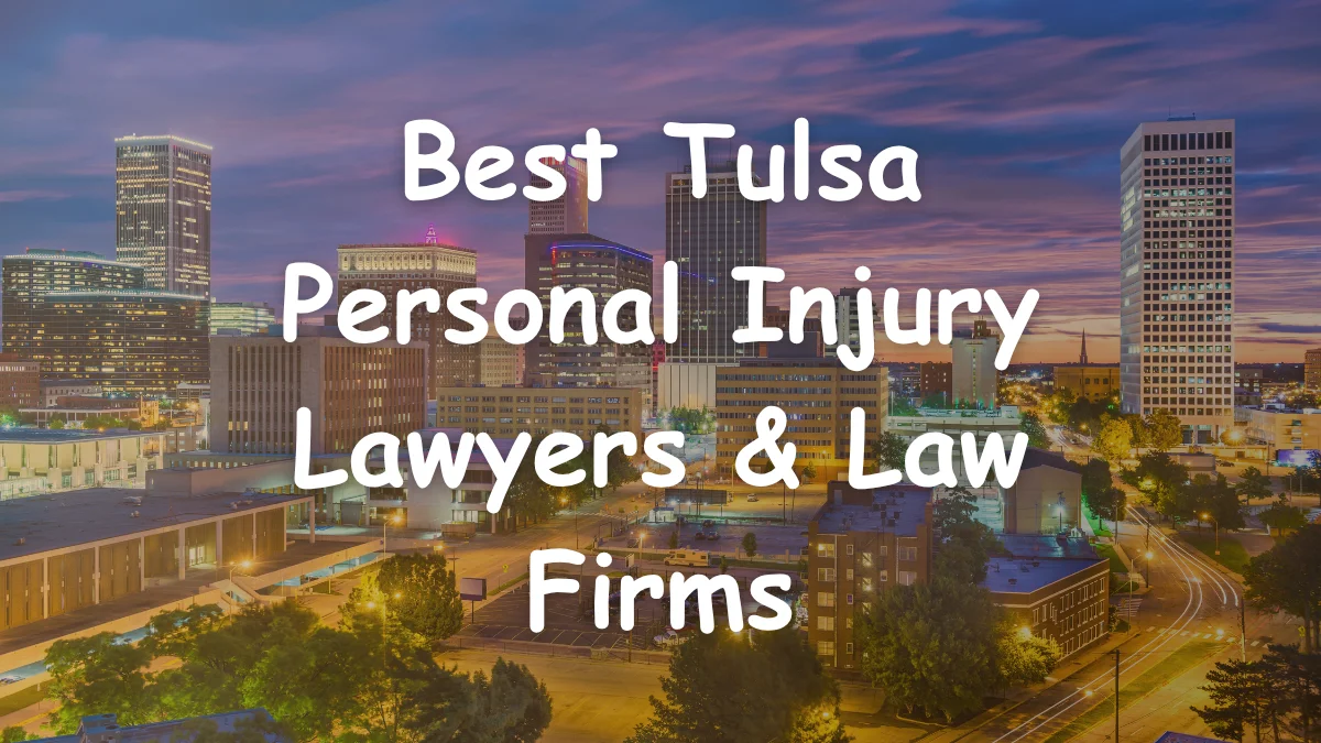 Tulsa Personal Injury Lawyers