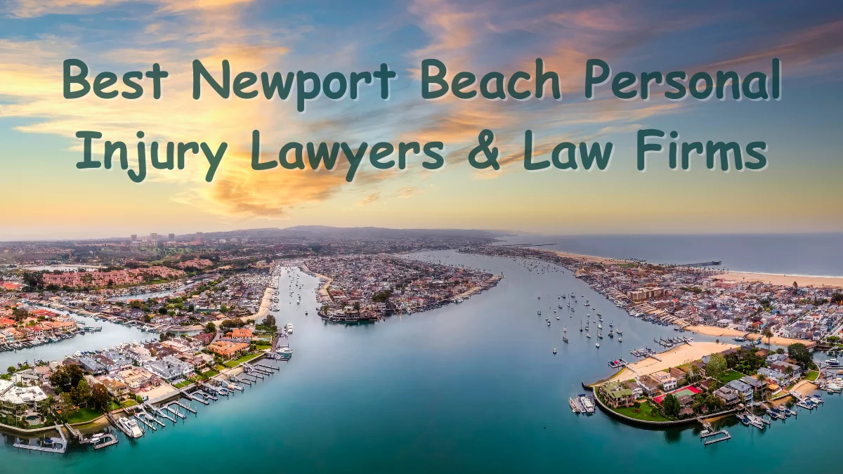 Newport Beach Personal Injury Lawyers
