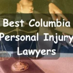 15 Best Columbia Personal Injury Lawyers