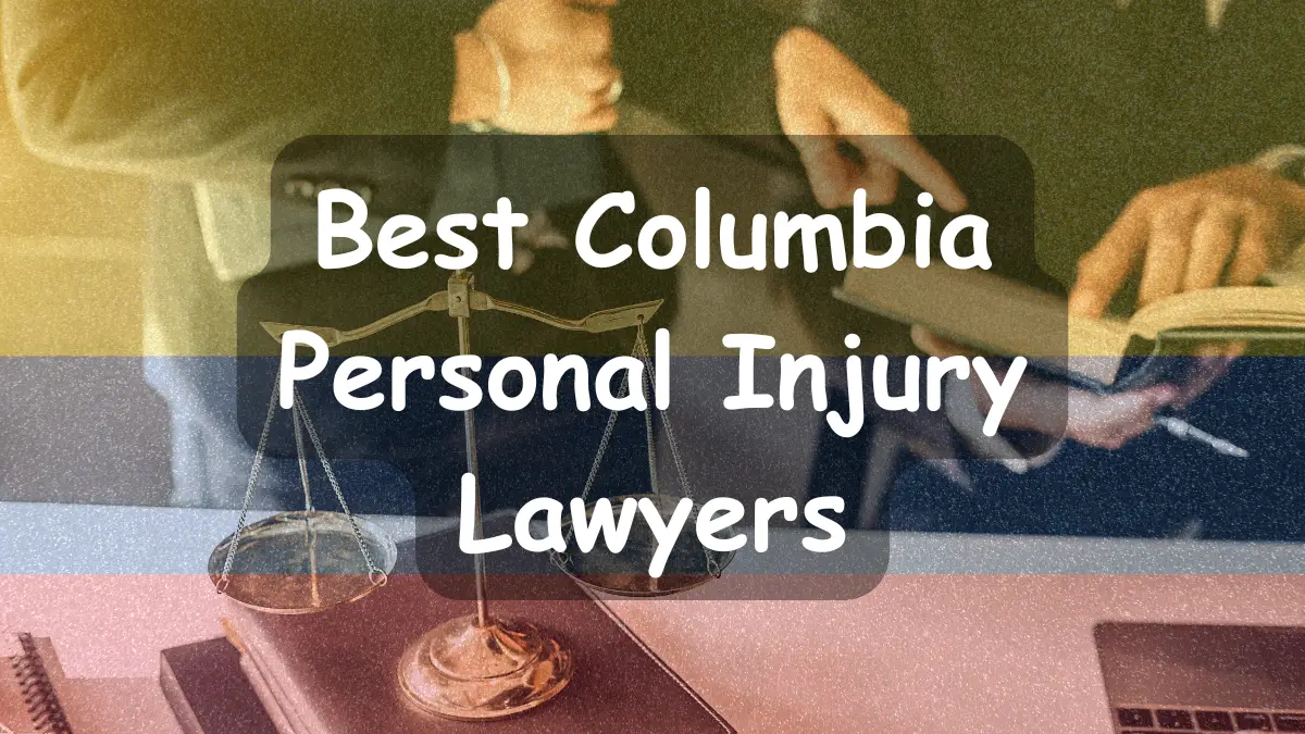 Personal Injury Lawyers in Columbia