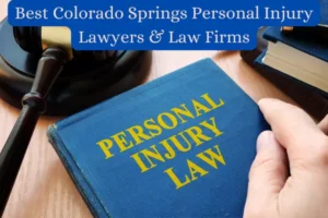 Colorado Springs Personal Injury Law