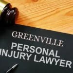 Top 12 Greenville Personal Injury Lawyers