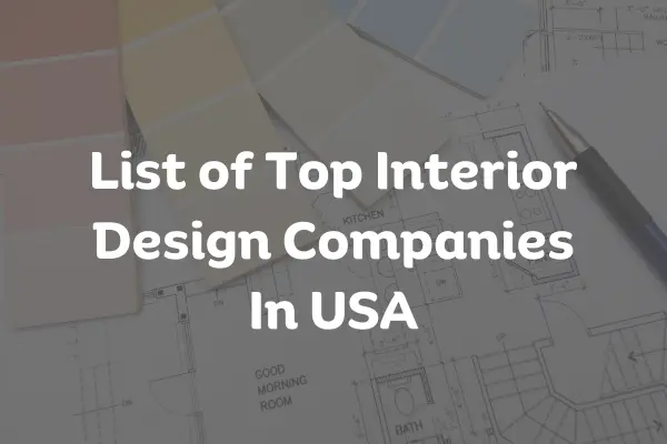 Top Interior Design Companies In The Usa.webp