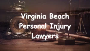 Virginia Beach Personal Injury Lawyers