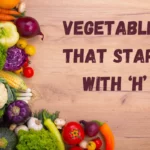 Hungry for Healthy Eats? Check Out These Vibrant Vegetables That Start With H