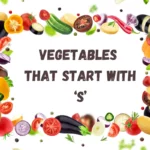 Surprising Finds: A Comprehensive List of Vegetables That Start With S