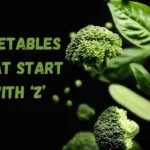 Zero in on Health: The Complete List of Vegetables That Start With Z