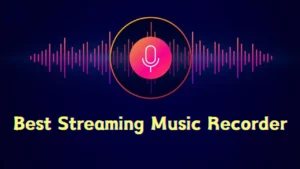 Best Streaming Audio Recorders