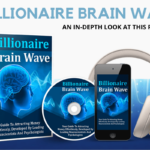 Billionaire Brain Wave | An In-Depth Look At This Program